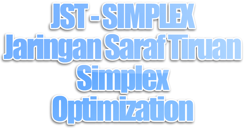 Algoritma JST (Jaringan Saraf Tiruan) dengan teknik Simplex Optimization
