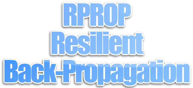 Algoritma RProp (Resilient Back-Propagation)