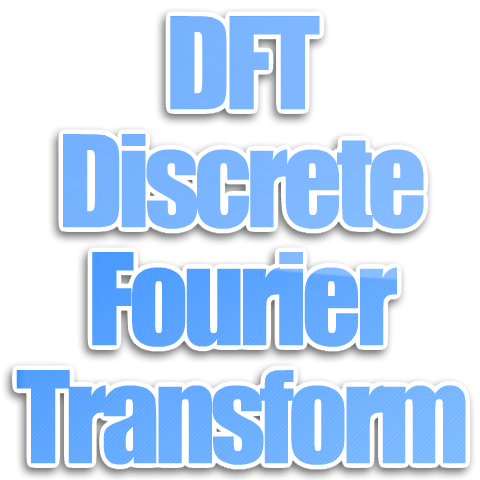 Algoritma DFT (Discrete Fourier Transform)